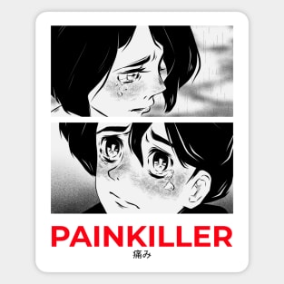 Sad Sadness Painkiller Anime Manga Magnet